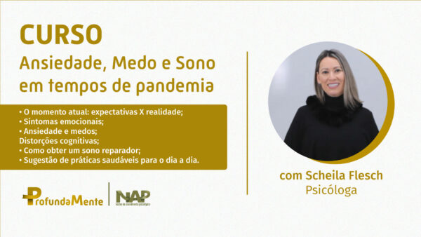 Ansiedade, Medo e Sono na Pandemia - Série Sipat